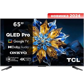 Телевизор TCL 65C655 PRO - фото 1